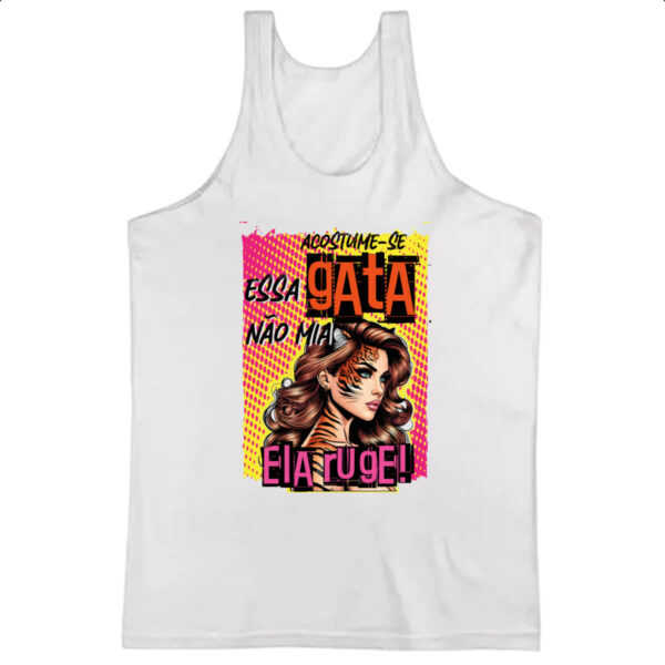 Camiseta Regata Mulher essa gata ruge