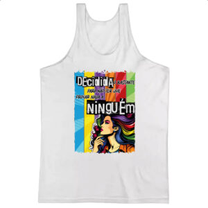 Camiseta Regata Mulher decidida