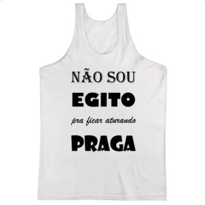 Camiseta Regata Nao sou egito