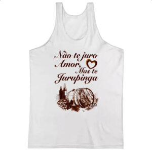 Camiseta Regata Nao te juro amor jurupinga barril