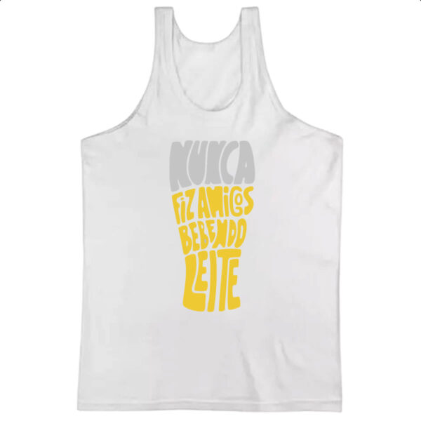 Camiseta Regata Nunca fiz amigos com leite