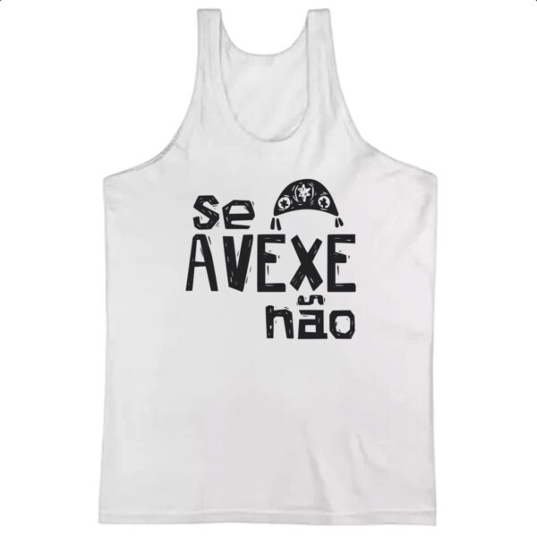Camiseta Regata Se avexe nao