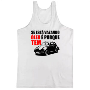Camiseta Regata Se esta vazando oleo e porque tem