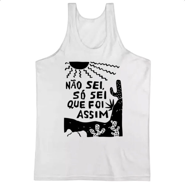 Camiseta Regata So sei que foi assim