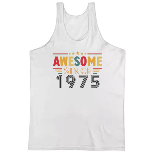 Camiseta Regata Awesome since 1975