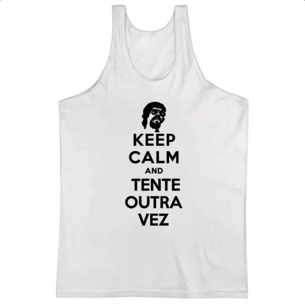 Camiseta Regata Keep Calm Tente outra vez