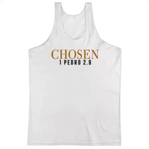 Camiseta Regata Chosen 1 Pedro 2.9 Biblia Jesus