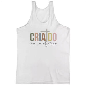 Camiseta Regata Criado com um objetivo