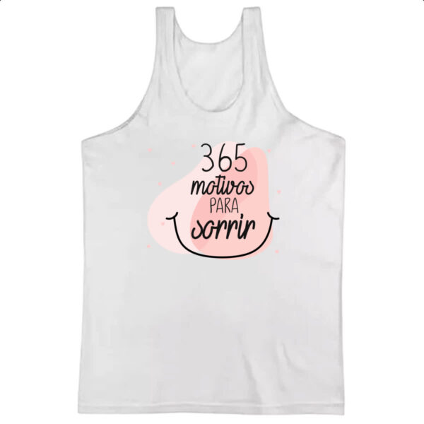 Camiseta Regata 365 motivos para sorrir