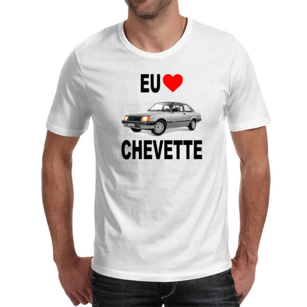 Camiseta Unissex Eu amo Chevette - Imagem 2