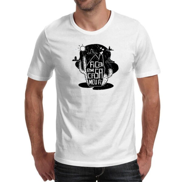 Camiseta Unissex Fica em casa meu fi - Imagem 2