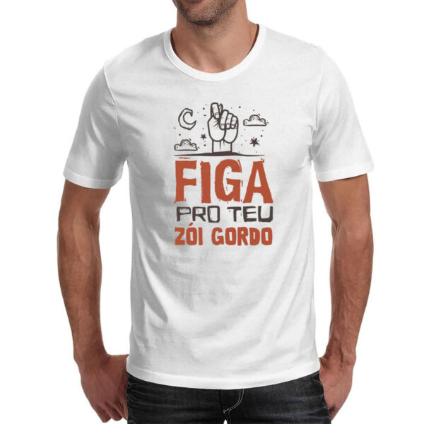 Camiseta Unissex Figa pro teu zoi gordo - Imagem 2