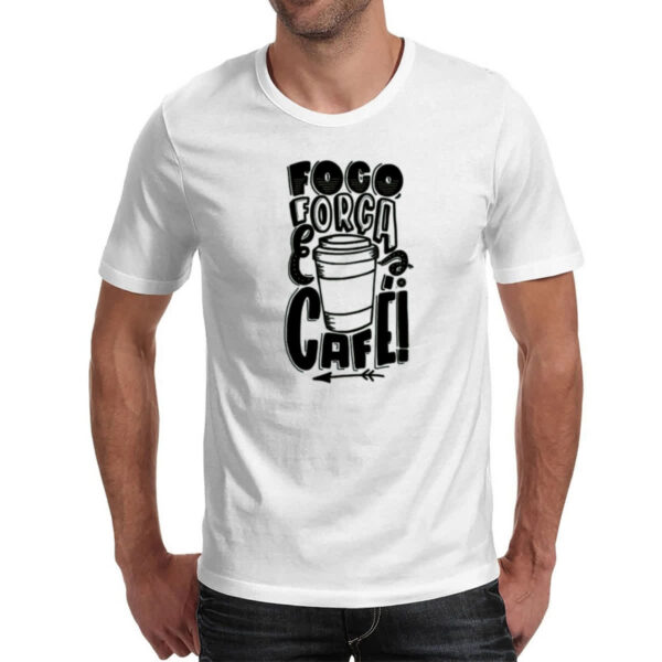 Camiseta Unissex Foco Forca Cafe - Imagem 2