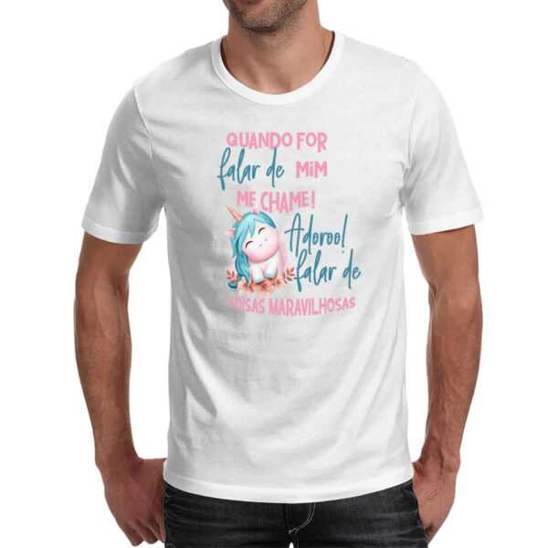 Camiseta Unissex Ironico quando for falar de mim - Imagem 2
