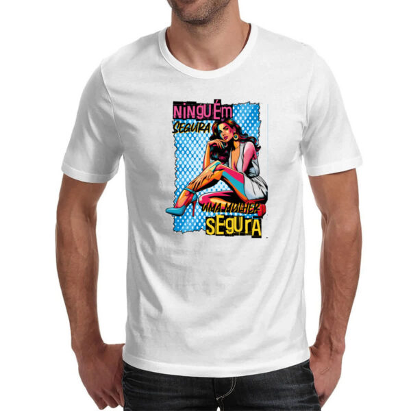 Camiseta Unissex Mulher ninguem segura - Imagem 2