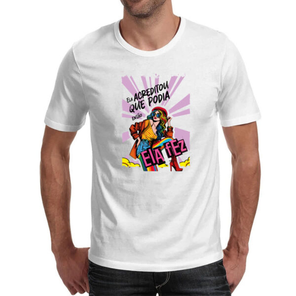 Camiseta Unissex Mulher acreditou - Imagem 2