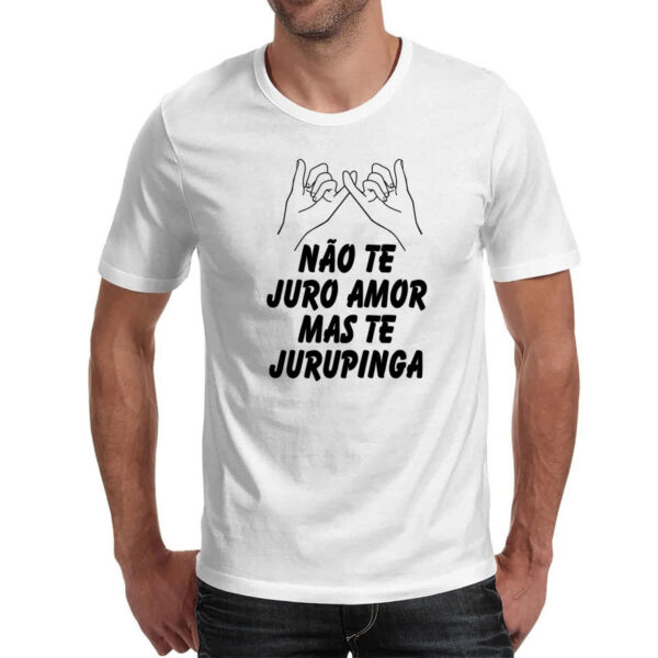 Camiseta Unissex Nao te juro amor mas te jurupinga - Imagem 2