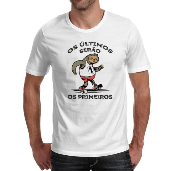 Camiseta Unissex Os ultimos serao os primeiros - Imagem 2