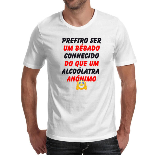 Camiseta Unissex Prefiro um bebado conhecido - Imagem 2