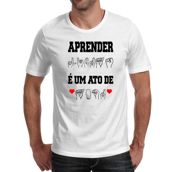 Camiseta Unissex Aprender libra ato de amor - Imagem 2