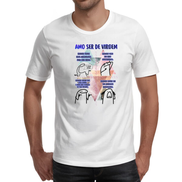 Camiseta Unissex Signo Amo ser de Virgem - Imagem 2