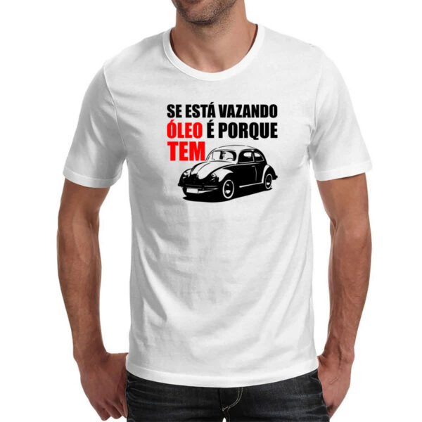 Camiseta Unissex Se esta vazando oleo e porque tem - Imagem 2