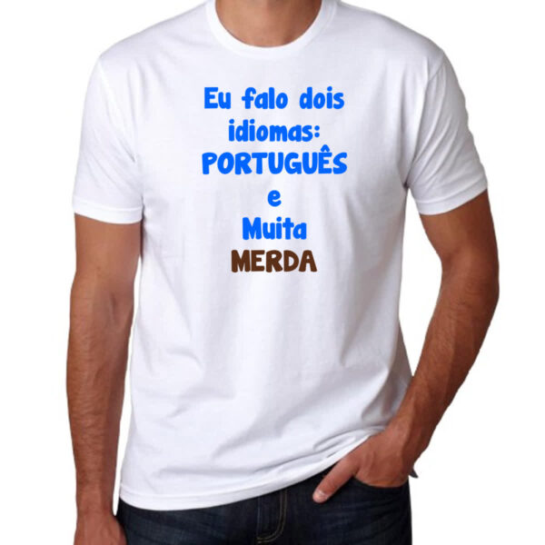 Camiseta Unissex Falo dois idiomas - Imagem 3
