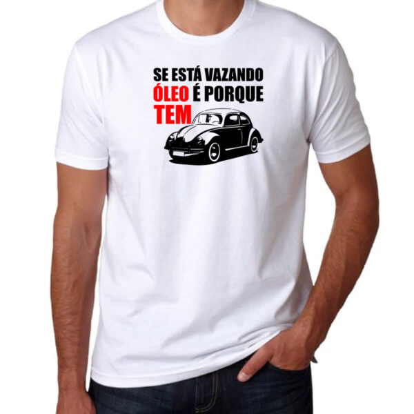 Camiseta Unissex Se esta vazando oleo e porque tem - Imagem 3