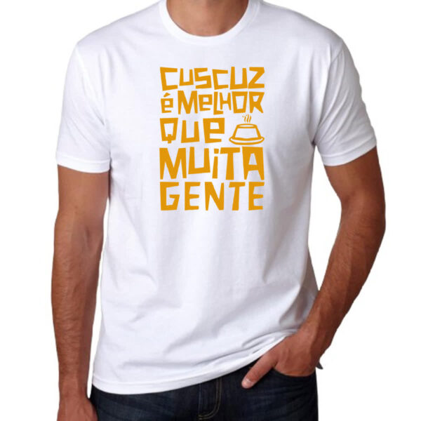 Camiseta Unissex Cuscuz melhor que gente - Imagem 3