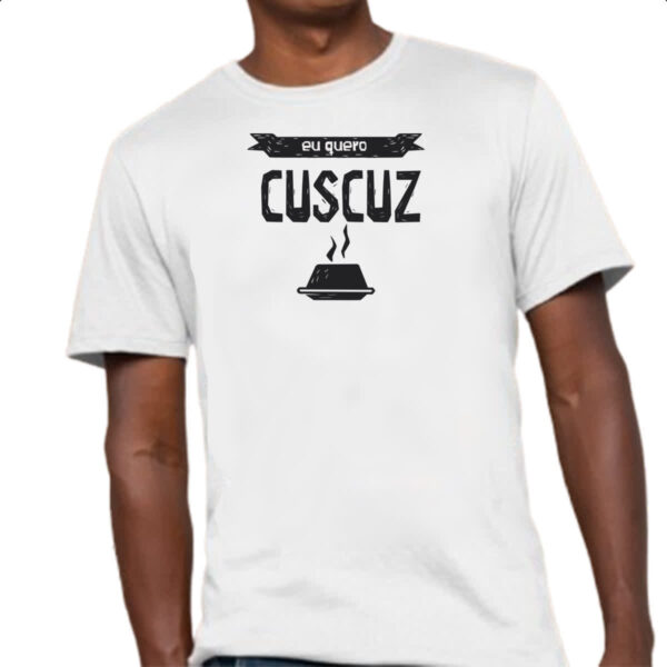 Camiseta Unissex Eu quero cuscuz - Imagem 4
