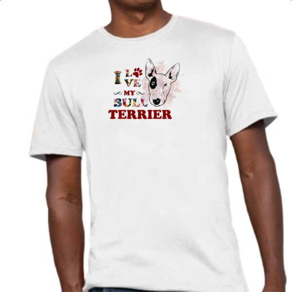 Camiseta Unissex I love my Bull Terrier - Imagem 4