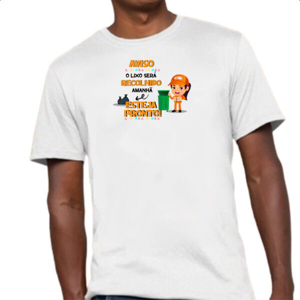 Camiseta Unissex Ironico Aviso o lixo sera recolhido - Imagem 4