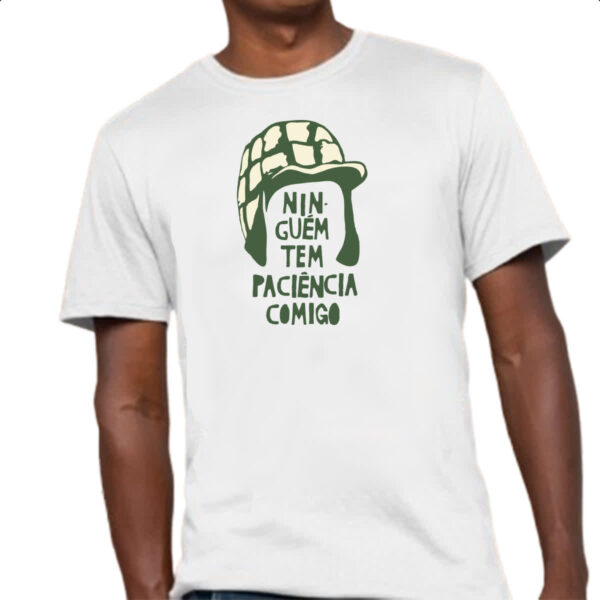 Camiseta Unissex Ninguem tem paciencia comigo - Imagem 4