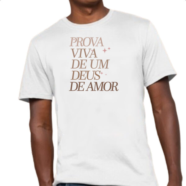 Camiseta Unissex Prova vida de um Deus - Imagem 4