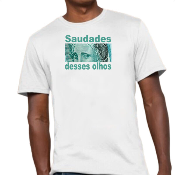 Camiseta Unissex Saudades desses olhos - Imagem 4