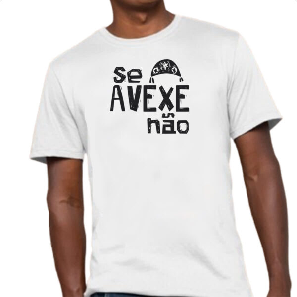Camiseta Unissex Se avexe nao - Imagem 4