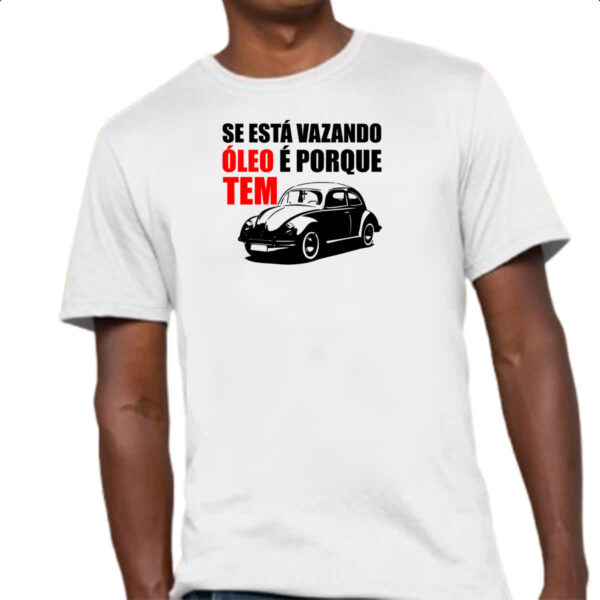 Camiseta Unissex Se esta vazando oleo e porque tem - Imagem 4