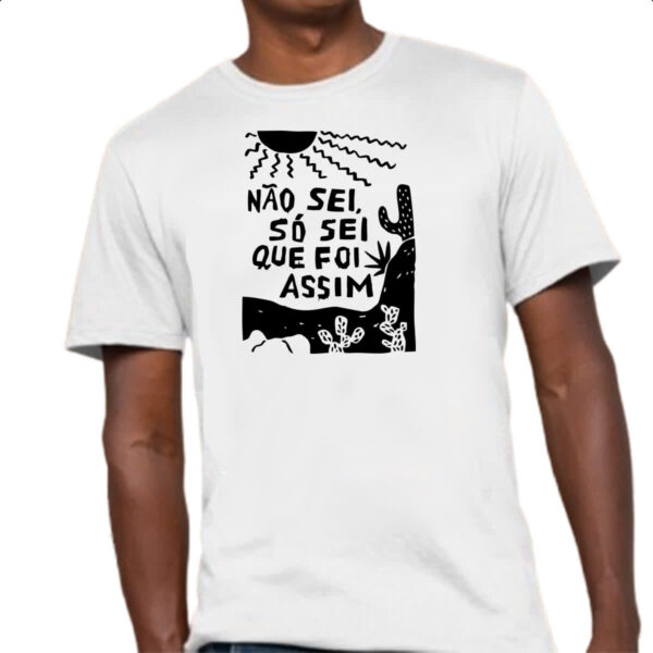 Camiseta Unissex So sei que foi assim - Imagem 4