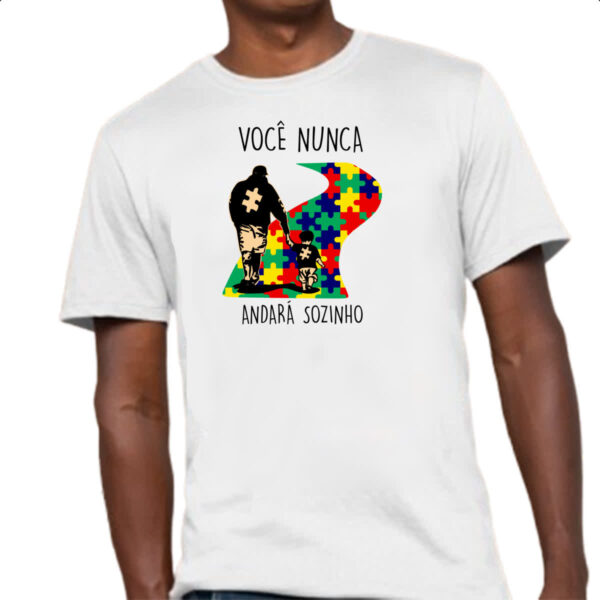 Camiseta Unissex Autismo Voce nunca andara sozinho Pai - Imagem 4