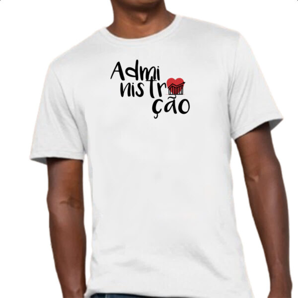 Camiseta Unissex Administracao - 1 - Imagem 4