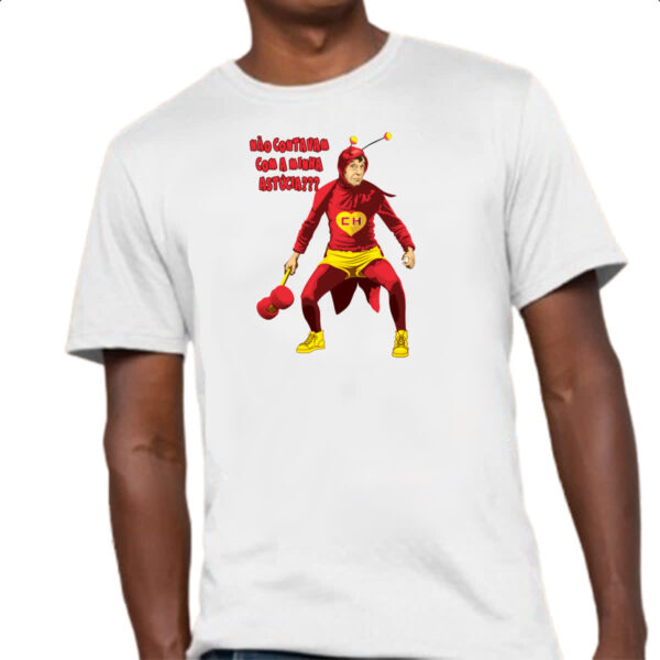 Camiseta Unissex Chapolin nao contavam com minha astucia - Imagem 4