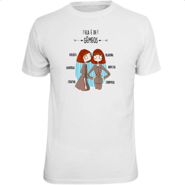 Camiseta Unissex Ela e de Gemeos