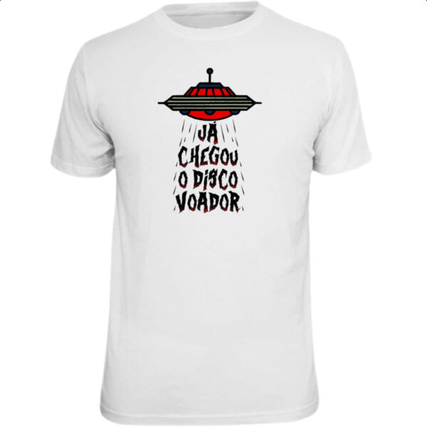 Camiseta Unissex Ja chegou o disco voador