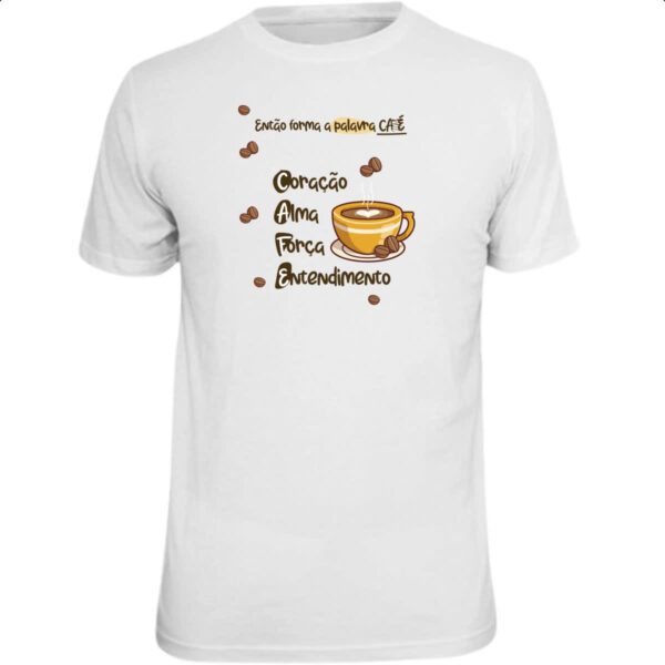 Camiseta Unissex Forma a palavra CAFE