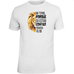 Camiseta Unissex Gospel Isaias 41.10