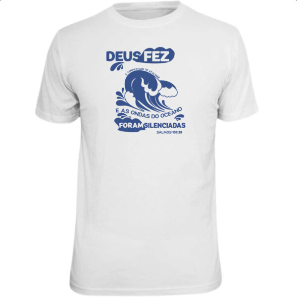 Camiseta Unissex Gospel Salmos 107.29