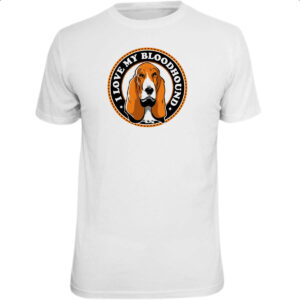 Camiseta Unissex I love my Bloodhound