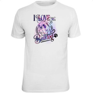 Camiseta Unissex I love my Bulldog