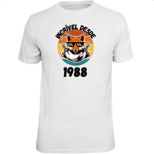 Camiseta Unissex Incrivel desde 1988