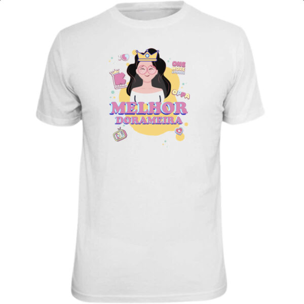 Camiseta Unissex Melhor dorameira